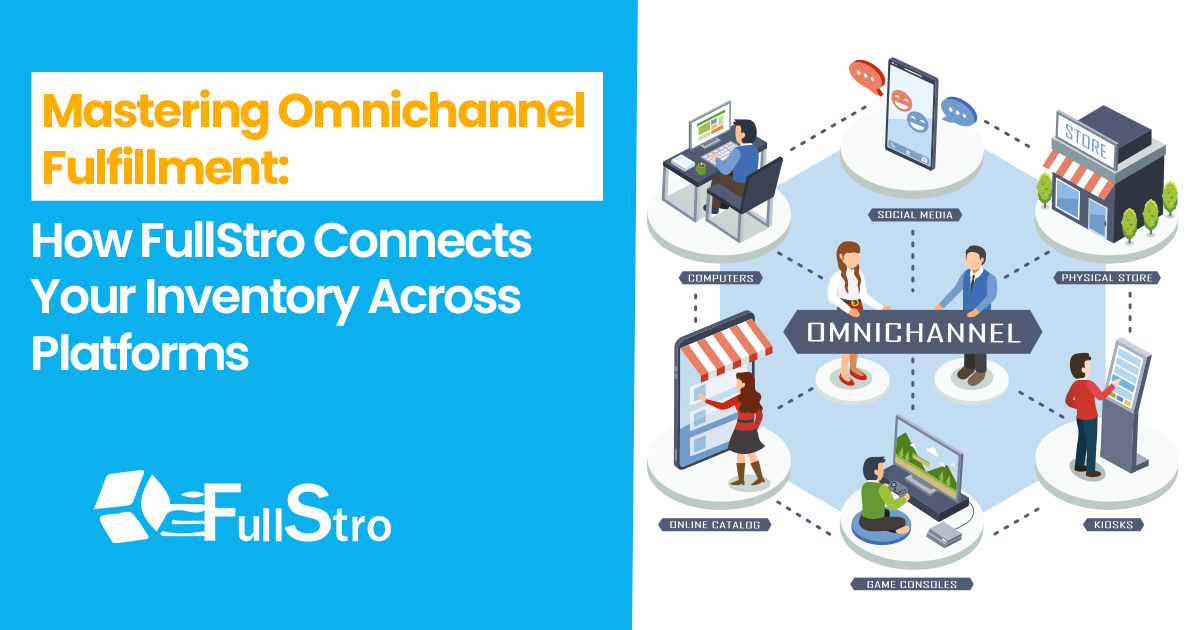 How FullStro Connects Your Inventory Across Platforms
