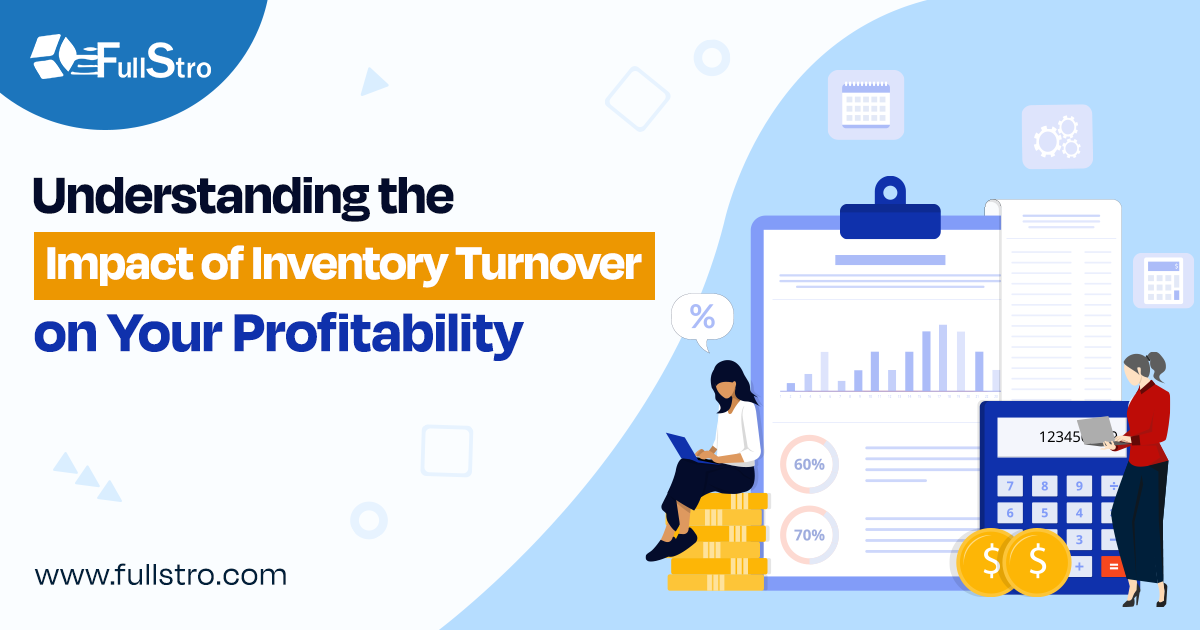 Understanding the Impact of Inventory Turnover