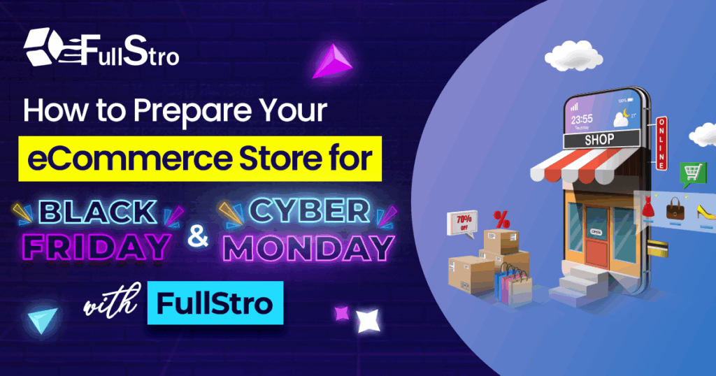How to Prepare Your eCommerce Store for Black Friday & Cyber Monday ...